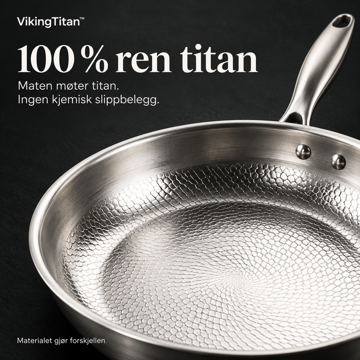 VikingTitan™ – Stekepanne i 100 % ren titan